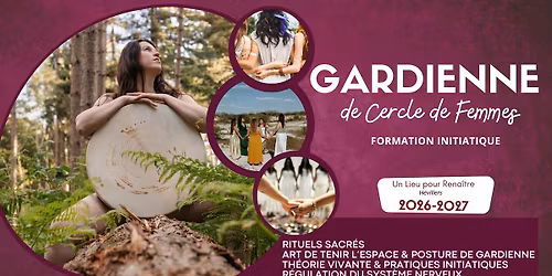 \ud83d\udf03 \ud83d\udf01 \ud83d\udf04 \ud83d\udf02 Formation: Gardienne de Cercles de Femmes \ud83d\udf03 \ud83d\udf01 \ud83d\udf04 \ud83d\udf02