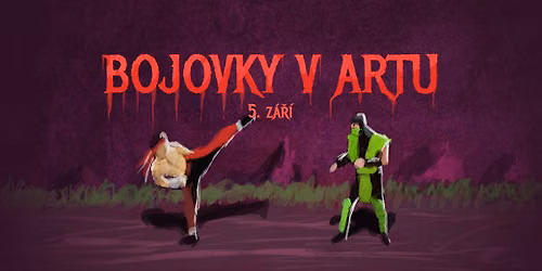 Bojovky v Artu | + turnaj v Mortal Kombat 11