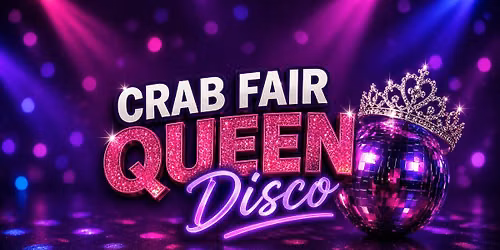 Crabfair Queen Disco 2026