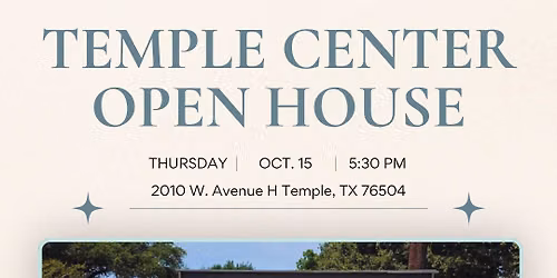 Temple Center Open House