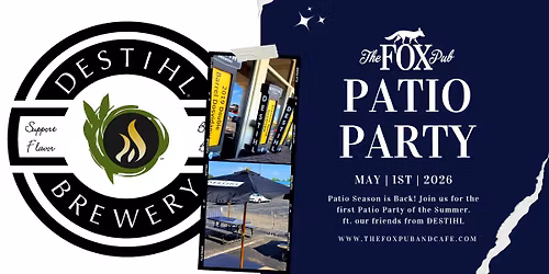 Fox Pub Patio Party ft. DESTIHL