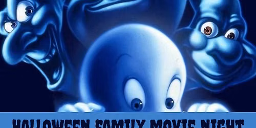 Halloween Family Movie Night: CASPER & Trick-or-Treating