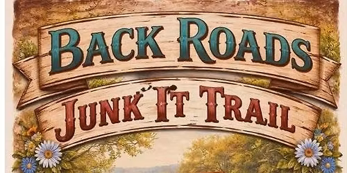 10 Years of Back Roads Junk It Trail!!! - Brass & Bramble New Location \ud83e\ude75