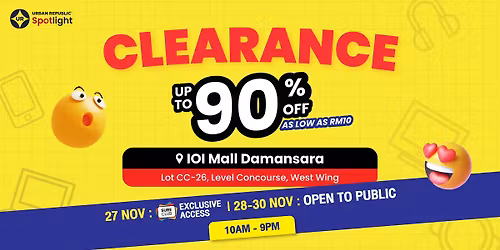 SPOTLIGHT: UR Clearance @ IOI Mall Damansara