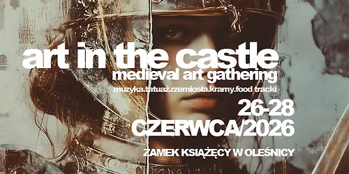 ART IN THE CASTLE 2026 OLE\u015aNICA