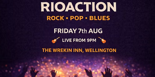 RioAction \ud83d\udca5 LIVE @ The Wrekin Inn, Wellington