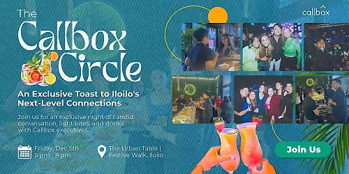 The Callbox Circle: An Exclusive Toast to Iloilo's Next-Level Connections