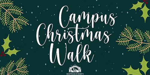 Shattuck-St. Mary's Campus Christmas Walk