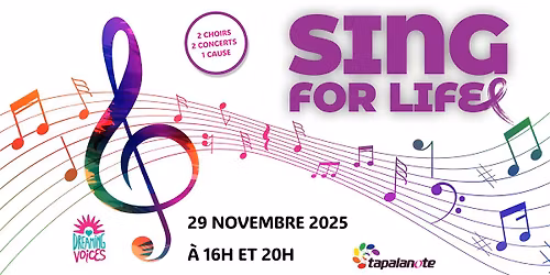 SING FOR LIFE - 2 choirs, 2 concerts, 1 cause