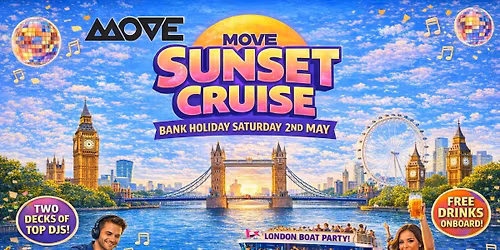A Sunset Cruise That Turns Into a Full\u2011Blown Party on the Bank Holiday with a free bar \/ reserve for \u00a310