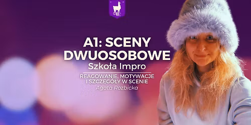 A1: Sceny dwuosobowe \u2014 Agata Rozbicka