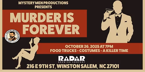 Murder Is Forever \u2013 An Immersive Spy-Themed Murder Mystery Experience