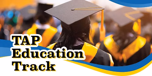 TAP Education Track