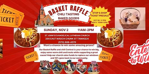Basket Raffle and Chili Cook-Off, 4th Annual! Benefits St John's Lutheran Church