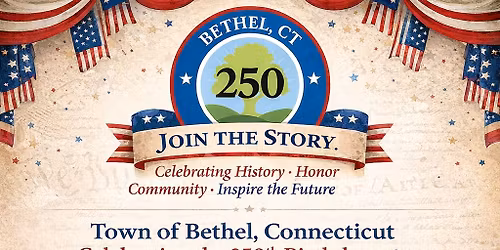 Bethel 250 Celebration