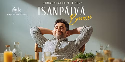 Is\u00e4np\u00e4iv\u00e4brunssi Harjattulan Kartanolla