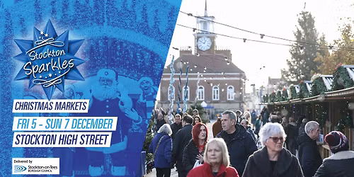 Stockton Sparkles Christmas Market