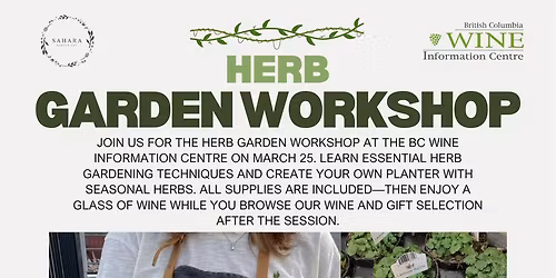 Herb Garden Planter Workshop at the BC Wine Information Centre