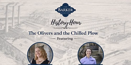 History Hour: Plowing Through the Competition: The Olivers and the Chilled Plow