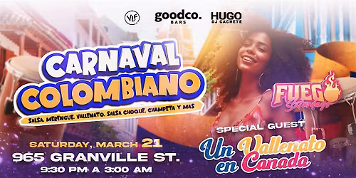 Carnaval Colombiano en Goodco!! Sat, Mar 21