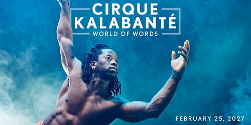 Cirque Kalabant\u00e9 \u2013 World of Words