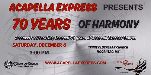 Acapella Express - 70th Anniversary Celebration