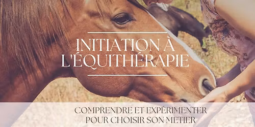 Stage d'initiation \u00e0 l'\u00e9quith\u00e9rapie