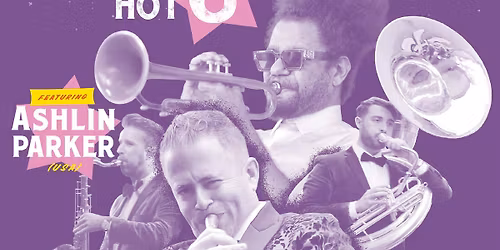 Adam Hall & the Hot 6 Brass Band - Hot Jazz from New Orleans ft Ashlin Parker (USA)