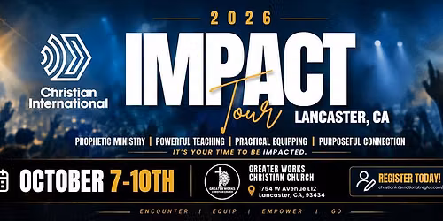 IMPACT Tour 2026: Lancaster \u2014 Encounter. Equip. Empower. Go.