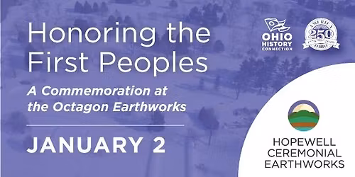 Honoring the First Peoples: A Commemoration at the Octagon Earthworks