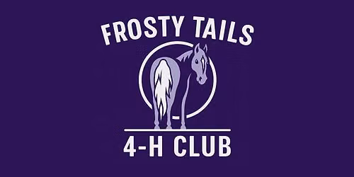 Frosty Tails 4H Meeting