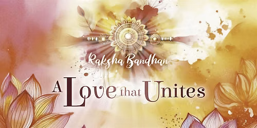 Raksha Bandhan: A Love that Unites