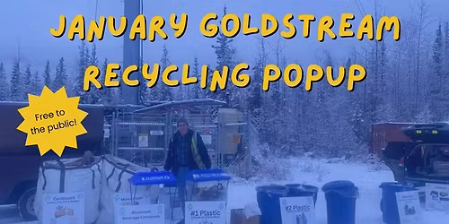 January Goldstream Recycling Pop Up