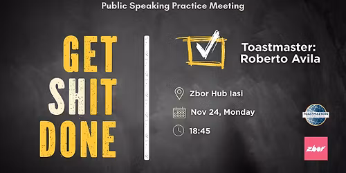 Get (Sh)It Done!: Free Public Speaking meeting