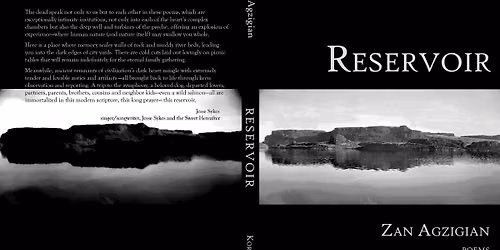 Zan Agzigian's 2nd Collection of Poetry RESERVOIR Launch Party and Reading