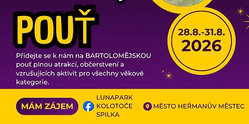 BARTOLOM\u011aJSK\u00c1 POU\u0164 V HE\u0158MANOV\u011a M\u011aSTCI 2026