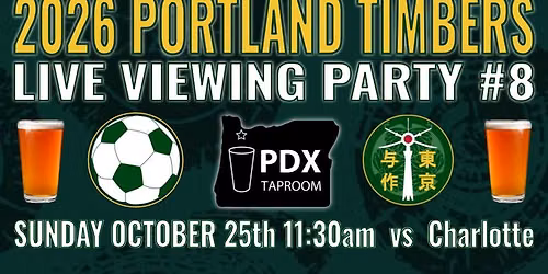 2026 Timbers Viewing Party #8 (Tokyo)
