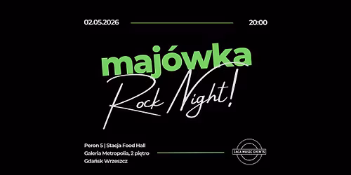 MAJ\u00d3WKA Rock Night | 02.05.26 | Peron 5 