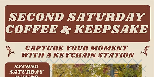 Second Saturday Coffee & Keepsake