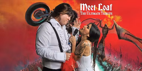Meet Loaf - The Ultimate Meat Loaf Tribute Band