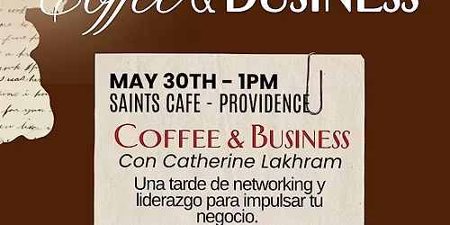 Coffee & Business: Networking y Liderazgo