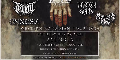 Truent \/ Omniesia \/ Thirteen Goats \/ Nameless King - VANCOUVER