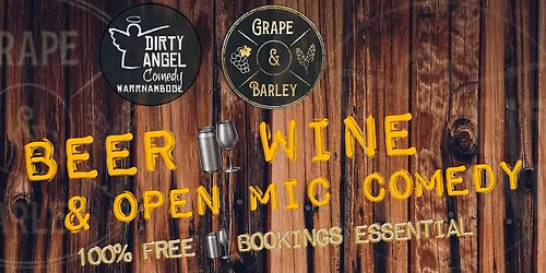 Beer, Wine and Open Mic Comedy JUNE