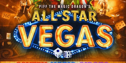 PIFF The Magic Dragon's All Star Vegas