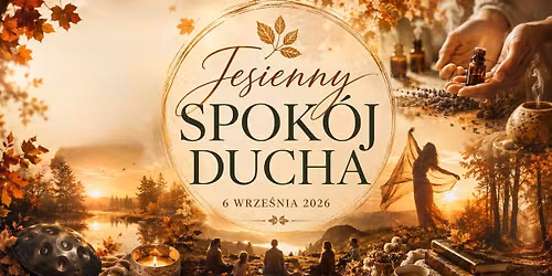 Jesienny Spok\u00f3j Ducha