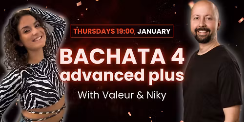 Bachata Advanced Plus | Partnerwork & Connection - January