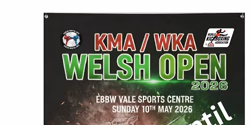KMA \/ WKA WELSH Open 2026