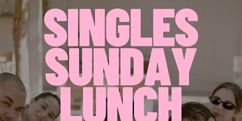 Sunday | Singles Sunday Lunch at Two Chefs Taproom | 30+ \ud83e\uddaa\u2600\ufe0f