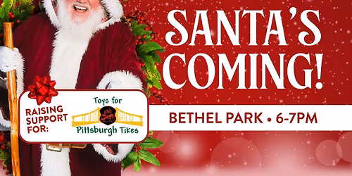 Santa's Coming! (Emiliano's Bethel Park)
