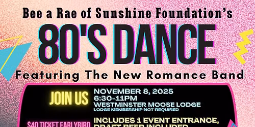 Bee a Rae of Sunshine 3rd Annual 80's Dance Fundraiser-2025